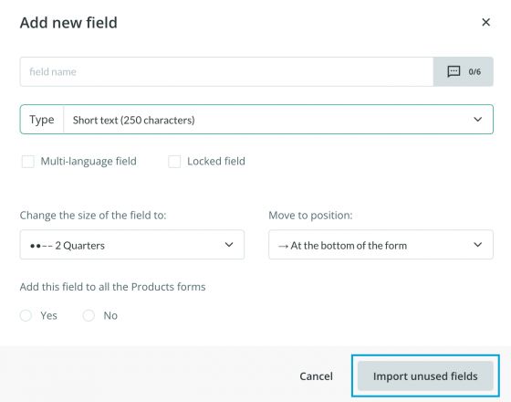 Import unused fields in bulk